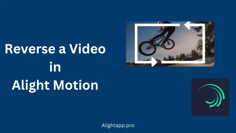 How to apply reverse effect in alight motion - post banner