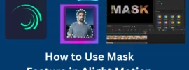 How to use Mask Feature on Alight Motion- Banner