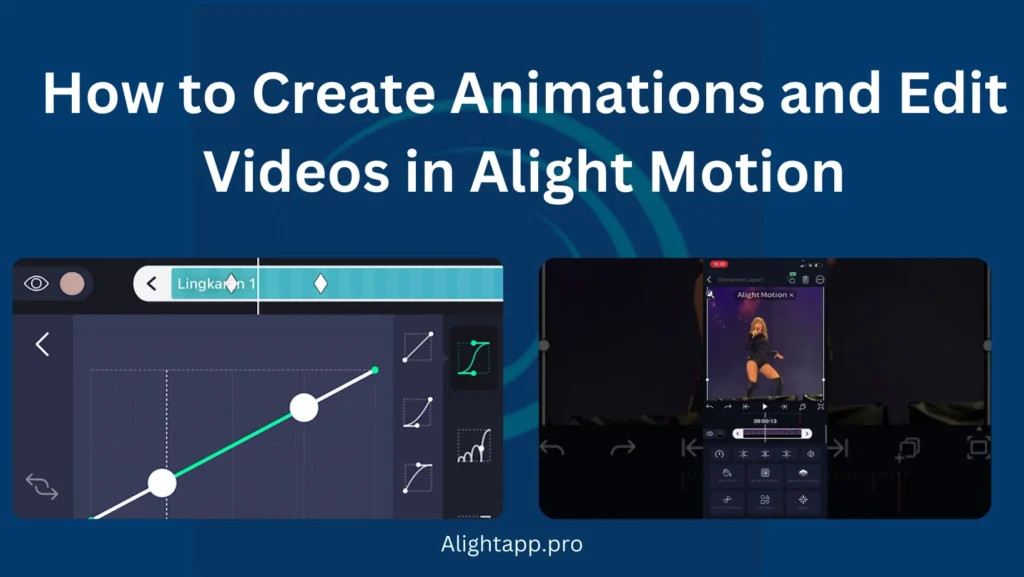 how to create animations and edit videos in alight motion - featured image